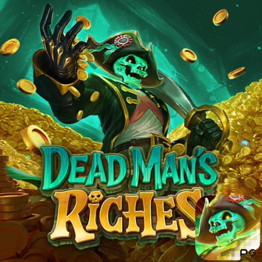 DEAD MANS RICHES